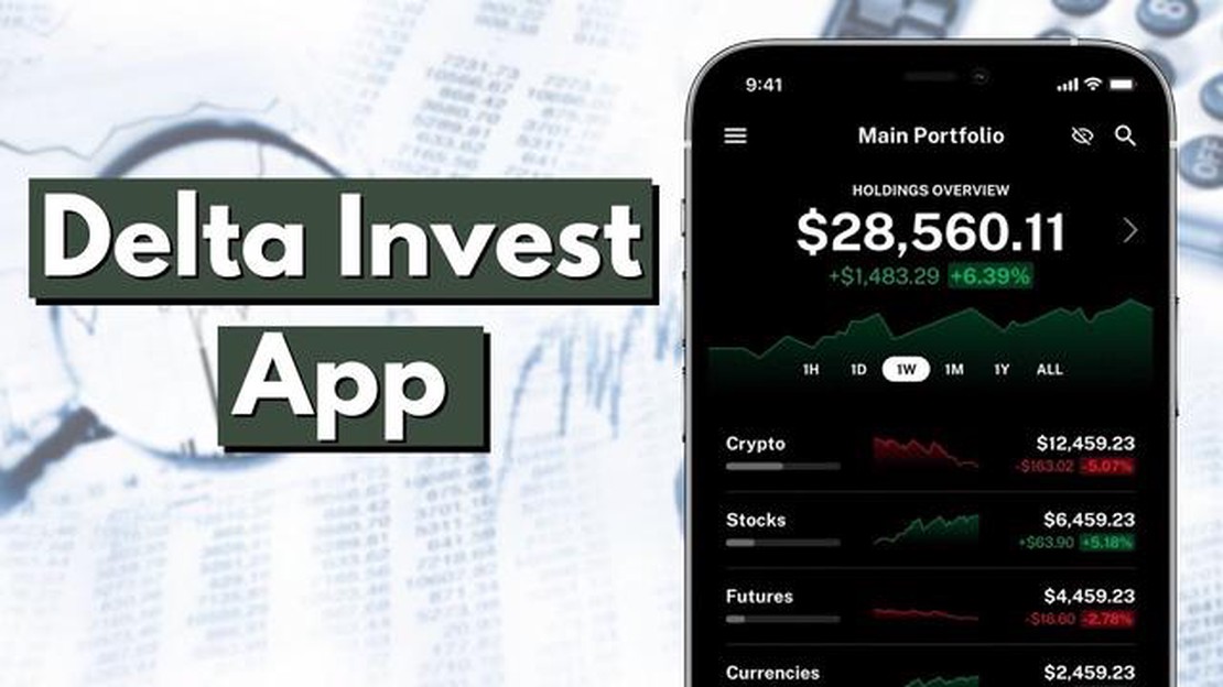 O Delta Investment Tracker é Gratuito Tudo O Que Você Precisa Saber 7981