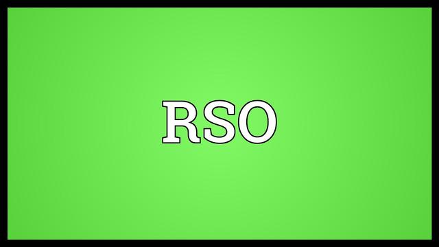 RSO Tam Formu: RSO Ne Anlama Geliyor?