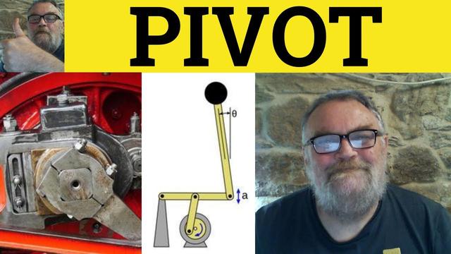 understanding-the-meaning-of-pivot-definition-and-uses