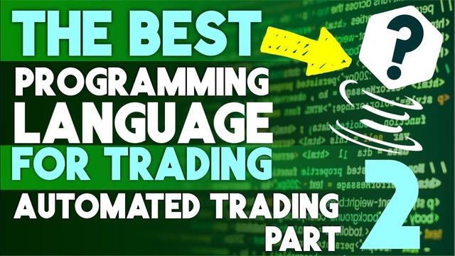 Choosing the Best Programming Language for Automated Trading