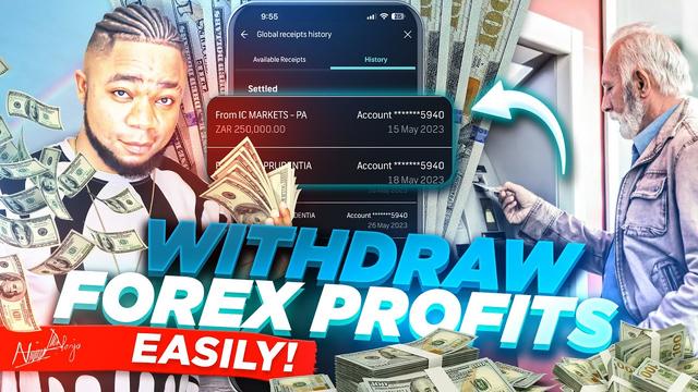 How To Easily Withdraw Money From Forex: A Step-by-Step Guide